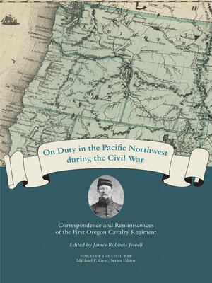 cover image of On Duty in the Pacific Northwest during the Civil War